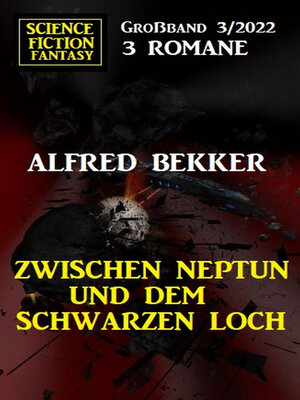 cover image of Zwischen Neptun und dem Schwarzen Loch